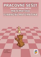 Matematika 9.r. ZŠ-Finanční matematika-pracovní sešit-PŘIPRAVUJE SE