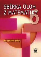 Sbírka úloh z matematiky 6.r. ZŠ