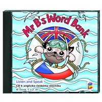Angličtina 4.r. ZŠ-Listen and Speak-MR B's WORD BANK-CD (2) ke slovníčku