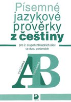Písemné jazykové prověrky z češtiny ve dvou variantách