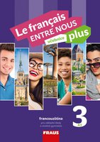 Le francais ENTRE NOUS plus A2.3-učebnice-NOVINKA