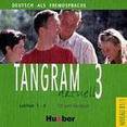 Tangram aktuell 3-Lektion 1-4-Audio-CD zum Kursbuch