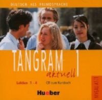 Tangram aktuell 1-Lektion 1-4-Audio-CD zum Kursbuch