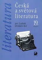 Česká a světová literatura pro 2. r. SŠ