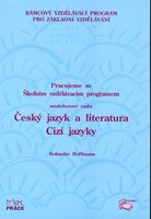 Pracujeme s ŠVP-mezioborové vazby Český jazyk a literatura-Cizí jazyky