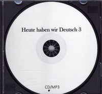 Heute haben wir Deutsch 3-CD