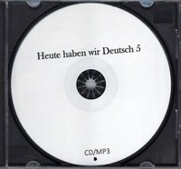 Heute haben wir Deutsch 5-CD