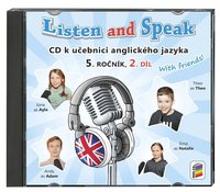 Angličtina 5.r. ZŠ-Listen and Speak-WITH FRIENDS!-2.díl-CD (2)