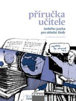 Český jazyk pro SŠ–Mluvnice, Komunikace a sloh