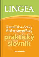 Španělsko-český česko-španělský praktický slovník 2. vydání
