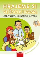 Český jazyk 1.r. ZŠ-GM-Hrajeme si ve škole i doma-učebnice