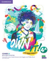 Own It! 4 Combo A Student's Book and Workbook with Practice Extra