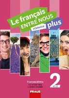 Le francais ENTRE NOUS plus A1.2-učebnice