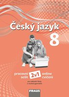 Český jazyk 8.r. ZŠ-nová generace-hybridní pracovní sešit 2v1