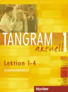 Tangram aktuell 1-Lektion 1-4-Lehrerhandbuch