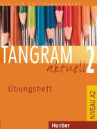 Tangram aktuell 2-Lektion 1-4-Übungsheft Lektionen 1-7