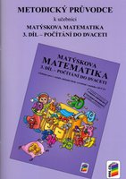 Metodický průvodce k učebnici Matýskova matematika 1.r. ZŠ-3.díl-DOPRODEJ