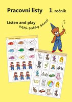Angličtina 1.r. ZŠ-Listen and play-WITH TEDDY BEARS!-barevné pracovní listy