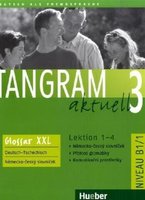 Tangram aktuell 3-Lektion 1-4-Glossar XXL Deutsch-Tschechisch