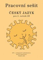 Český jazyk pro 2. r. ZŠ, pracovní sešit