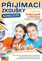 Přijímací zkoušky nanečisto - Český jazyk (5. a 7. ročník ZŠ)