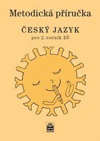 Český jazyk pro 2. r. ZŠ, metodická příručka