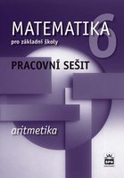 Matematika 6.r. ZŠ Aritmetika pracovní sešit