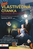 Hravá vlastivědná čítanka 5 - Novodobé české dějiny