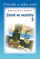 Přírodověda 5.r.ZŠ-2.díl-Země ve vesmíru-pracovní listy-interaktivní učebnice